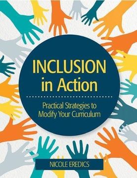portada Inclusion in Action: Practical Strategies to Modify Your Curriculum (en Inglés)