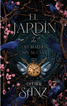 portada JARDÍN DE LAS HADAS SIN SUEÑO, EL (EL BOSQUE 2)