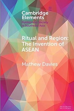 portada Ritual and Region: The Invention of Asean (Elements in Politics and Society in Southeast Asia) (in English)