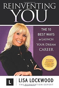 portada Reinventing You: The 10 Best Ways to Launch Your Dream Career (in English)