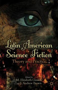 portada latin american science fiction: theory and practice (en Inglés)
