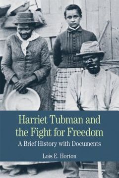 portada harriet tubman and the fight for freedom: a brief history with documents (en Inglés)