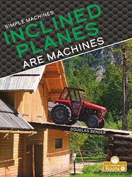 portada Inclined Planes are Machines (Simple Machines) (in English)