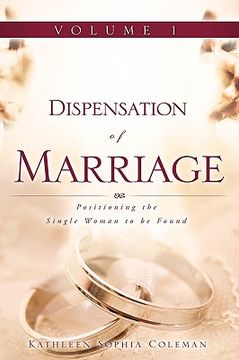 portada dispensation of marriage volume 1 (en Inglés)