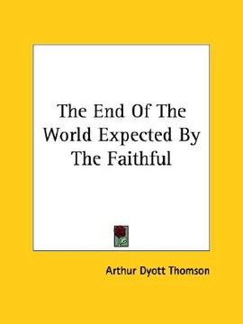 portada the end of the world expected by the faithful (en Inglés)
