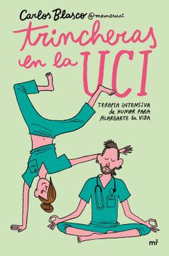 portada Trincheras en la uci (in Spanish)