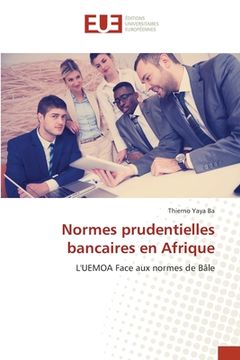 portada Normes prudentielles bancaires en Afrique (en Francés)