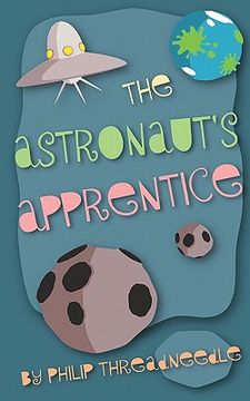 portada the astronaut`s apprentice (en Inglés)