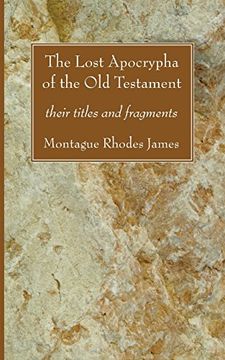 portada The Lost Apocrypha of the old Testament: Their Titles and Fragments (in English)