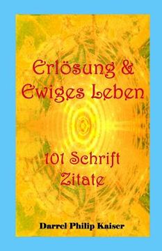 portada Erlösung & Ewiges Leben 101 Schrift Zitate (en Alemán)