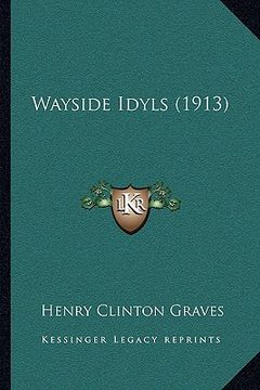 portada wayside idyls (1913) (en Inglés)