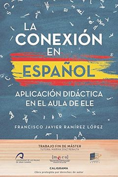 portada La conexión en español: Aplicación didáctica en el aula de ELE