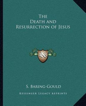 portada the death and resurrection of jesus (en Inglés)