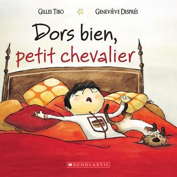 portada Dors Bien, Petit Chevalier (en Francés)