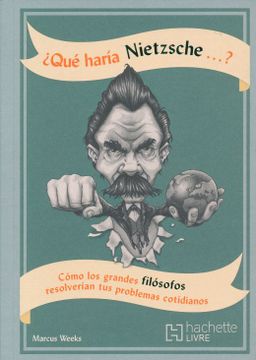 portada Que Haria Nietzsche?