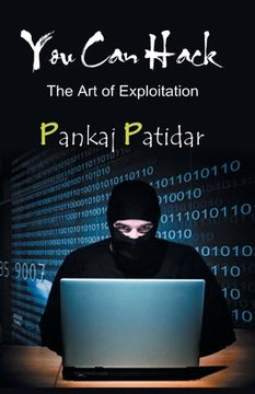 portada You Can Hack: the Art of Exploitation (en Inglés)