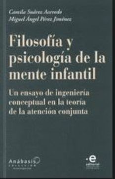 portada Filosofia y Psicologia de la Mente Infantil (in Spanish)
