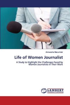 portada Life of Women Journalist (en Inglés)