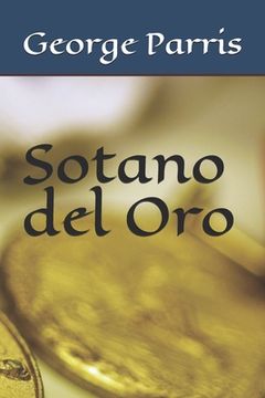 portada Sotano del Oro (in English)