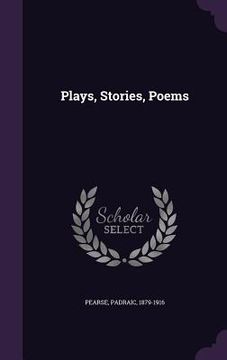 portada Plays, Stories, Poems (en Inglés)