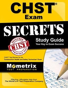 portada CHST Exam Secrets Study Guide: CHST Test Review for the Construction Health and Safety Technician Exam (en Inglés)