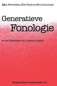 portada Generatieve Fonologie: En de Linkerkant Van de Grammatica (en Inglés)