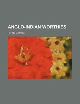 portada anglo-indian worthies