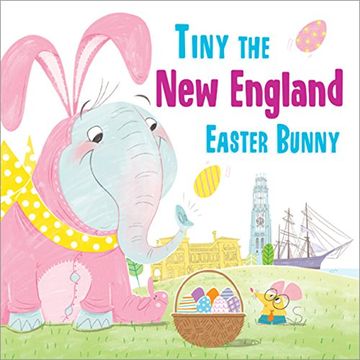 portada Tiny the New England Easter Bunny (en Inglés)
