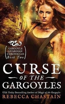 portada Curse of the Gargoyles: Volume 2 (Gargoyle Guardian Chronicles)
