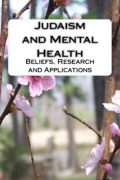 portada Judaism and Mental Health: Beliefs, Research and Applications (en Inglés)