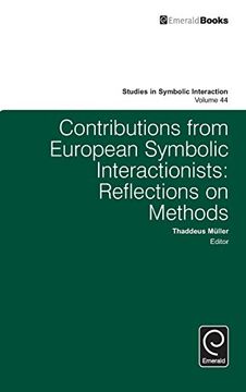 portada Contributions from European Symbolic Interactionists: Reflections on Methods (Studies in Symbolic Interaction)
