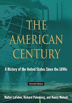 portada The American Century: A History of the United States Since the 1890s