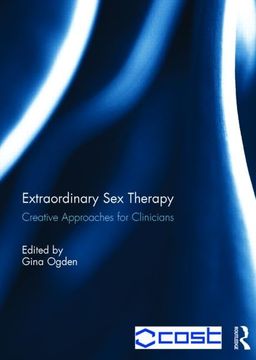 portada Extraordinary Sex Therapy: Creative Approaches for Clinicians (en Inglés)