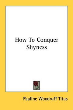 portada how to conquer shyness (en Inglés)