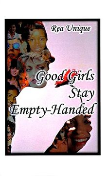 portada good girls stay empty-handed (en Inglés)