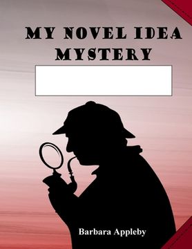 portada My Novel Idea: Mystery (in English)
