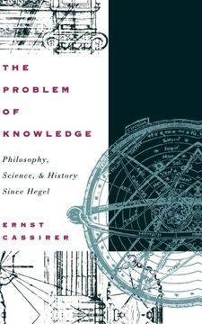 portada The Problem of Knowledge: Philosophy, Science, and History Since Hegel (en Inglés)