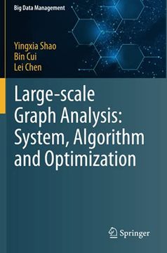 portada Large-Scale Graph Analysis: System, Algorithm and Optimization (Big Data Management) 