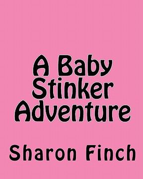 portada a baby stinker adventure (en Inglés)