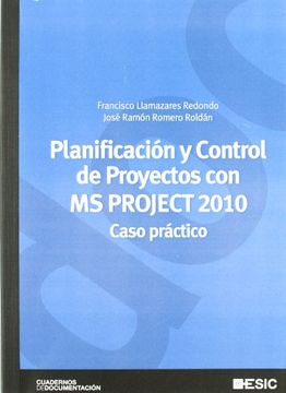 portada Planificación y Control de Proyectos con ms Project 2010: Caso Práctico