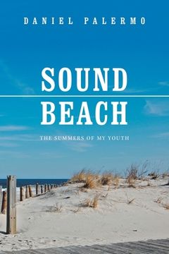 portada Sound Beach: The Summers of My Youth (en Inglés)