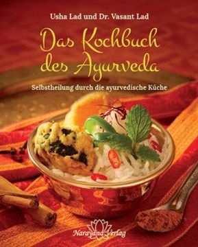 portada Das Kochbuch des Ayurveda: Selbstheilung Durch die Ayurvedische Küche (en Alemán)