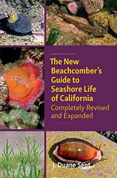 portada The new Beachcomber’S Guide to Seashore Life of California: Completely Revised and Expanded (en Inglés)