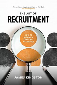 portada The art of Recruitment - how to Become a Limitless Recruiter: How to Master the art of Recruitment (in English)