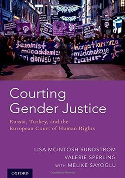 portada Courting Gender Justice: Russia, Turkey, and the European Court of Human Rights (en Inglés)
