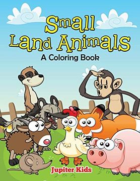portada Small Land Animals (a Coloring Book) (en Inglés)