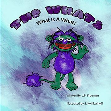 portada The Whats: What is a What? (en Inglés)