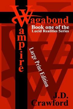 portada Vagabond Vampire: Large Print Edition (in English)