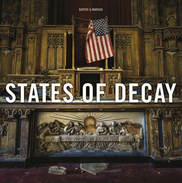 portada States of Decay: Urbex new York (Carpet Bombing Culture) 