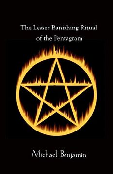 portada The Lesser Banishing Ritual of the Pentagram: A 21St Century Grimoire (en Inglés)